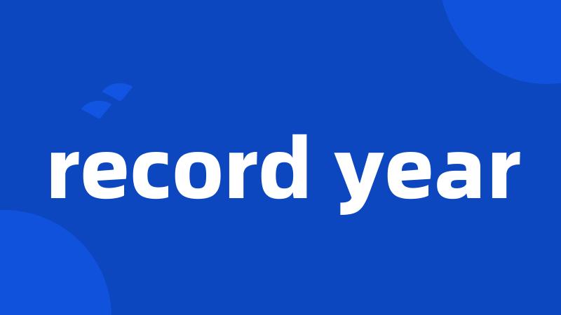 record year