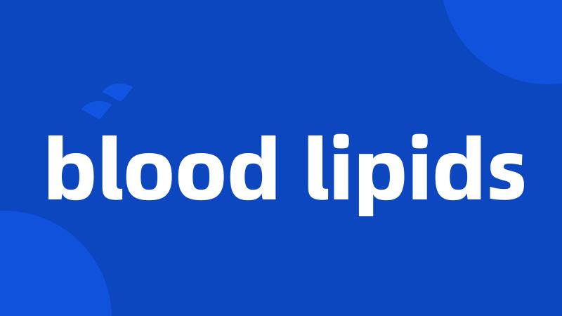 blood lipids