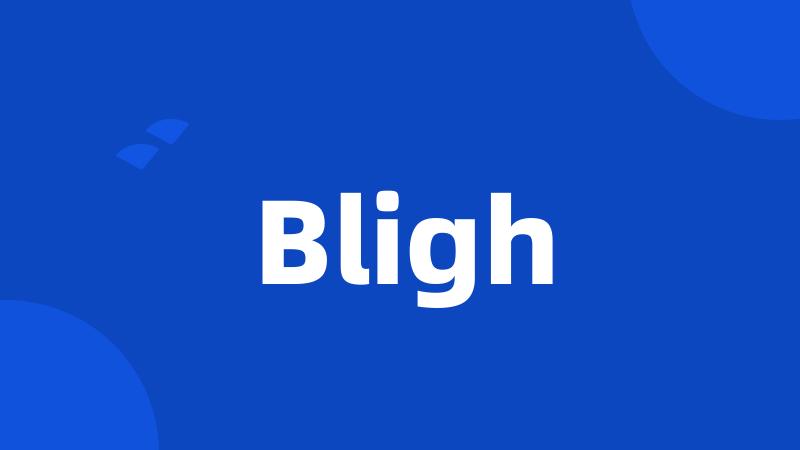 Bligh