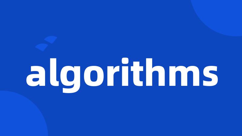 algorithms