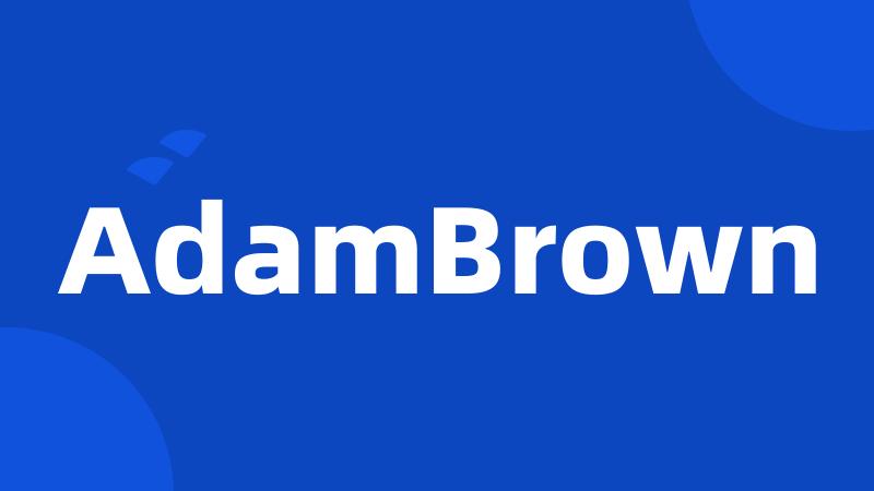 AdamBrown