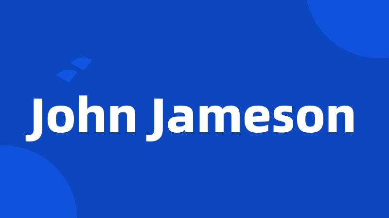 John Jameson