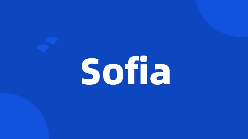 Sofia