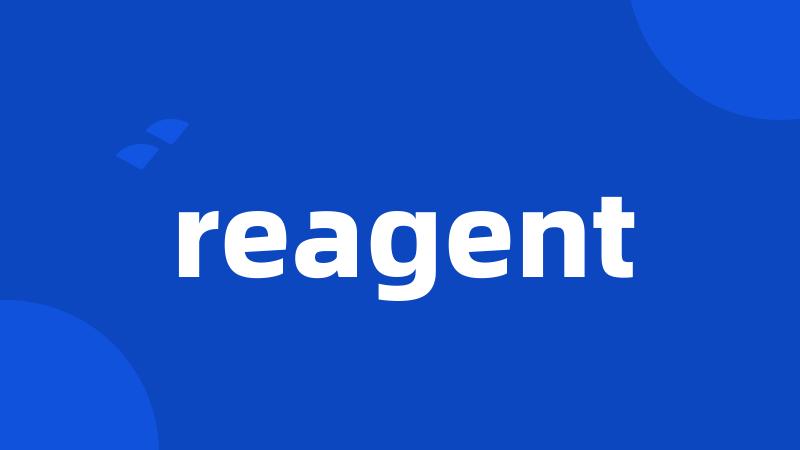 reagent