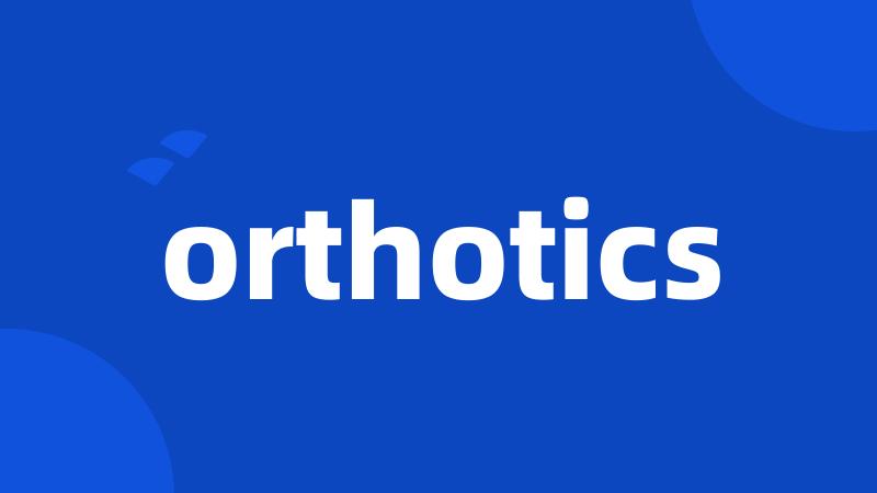 orthotics