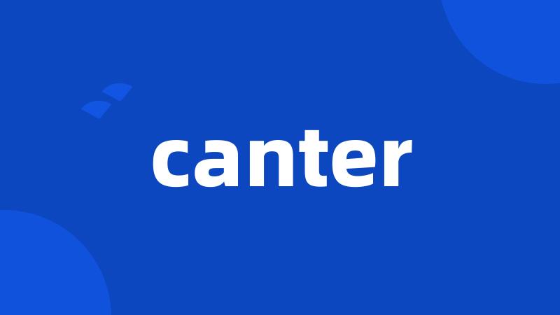 canter