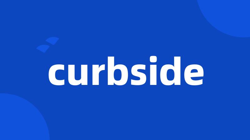 curbside