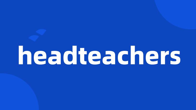 headteachers