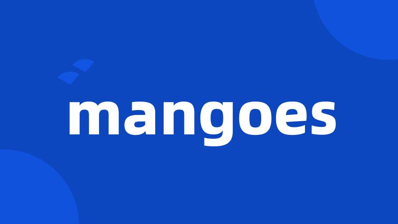 mangoes