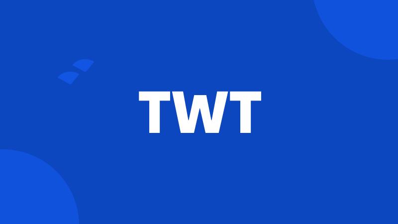 TWT